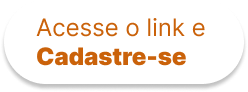 Acesse o link e Cadastre-se