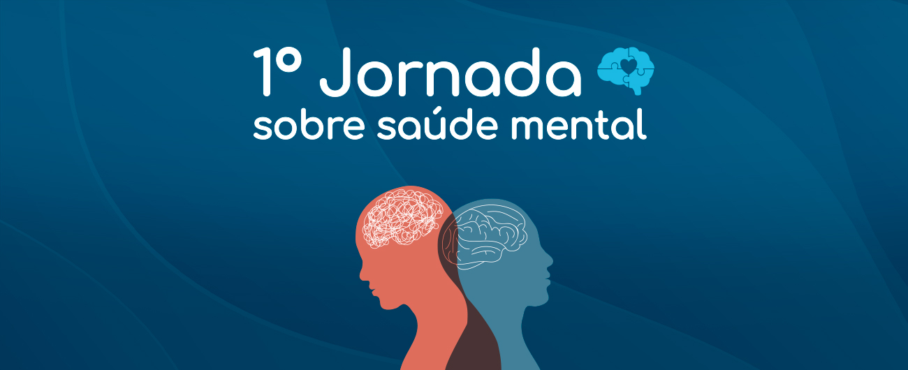 1ª Jornada da Saúde Mental capacita gestores para acolhimento no ambiente de trabalho